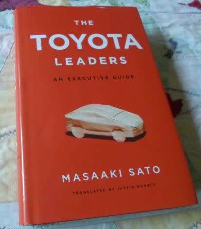 THE TOYOTA LEADERS - AN EXECUTIVE GUIDE - MASAAKI SATO ( weight 0,50 kg )