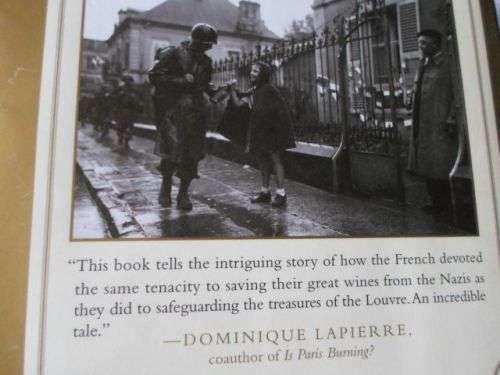 WINE & WAR - THE FRENCH, THE NAZIS & THE BATTLE FOR FRANCE'S GREATEST TREASURE - DON KLADSTRUP