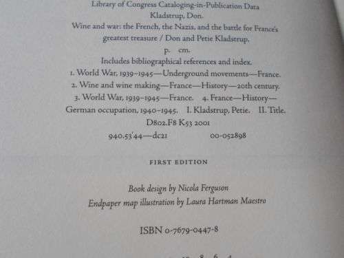 WINE & WAR - THE FRENCH, THE NAZIS & THE BATTLE FOR FRANCE'S GREATEST TREASURE - DON KLADSTRUP