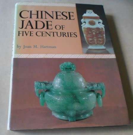 CHINESE JADE OF FIVE CENTURIES - JOAN M HARTMAN ( 0,90 kg )