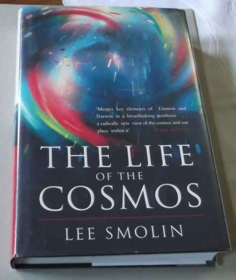THE LIFE OF THE COSMOS - LEE SMOLIN