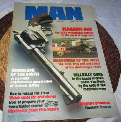 SA MAN MAGAZINE APRIL 1978 ( .357 MAGNUM, TIGER FISH, KNIFEMAKER - TED WHITFIELD, RHODESIAN TROUT )