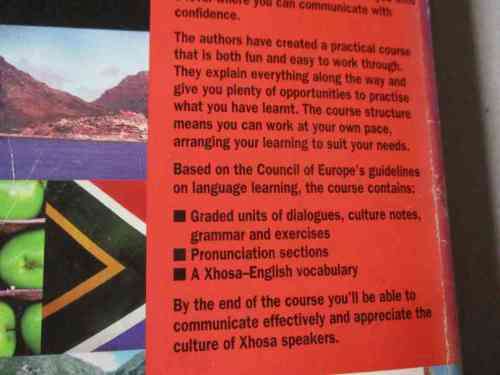 TEACH YOURSELF XHOSA - A COMPLETE COURSE IN UNDERSTANDING, SPEAKING AND WRITING XHOSA - BEVERLEY K..