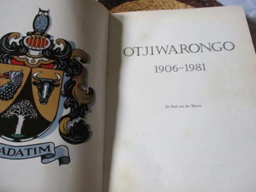 OTJIWARONGO 1906 - 1981 DR PAUL VAN DER MERWE ( GETEKEN )