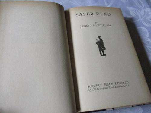 SAFER DEAD - JAMES HADLEY CHASE ( FIRST EDITION )