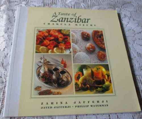 A TASTE OF ZANZIBAR - ZARINA JAFFERJI