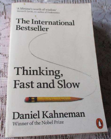THINKING FAST AND SLOW - DANIEL KAHNEMAN