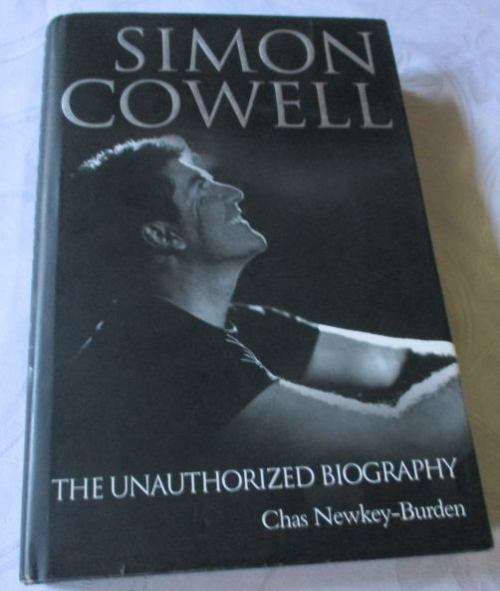 SIMON COWELL - THE UNAUTHORIZED BIOGRAPHY - CHAS NEWKEY-BURDEN