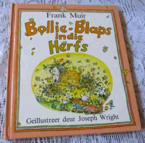 BOLLIE-BLAPS IN DIE HERFS - FRANK MUIR