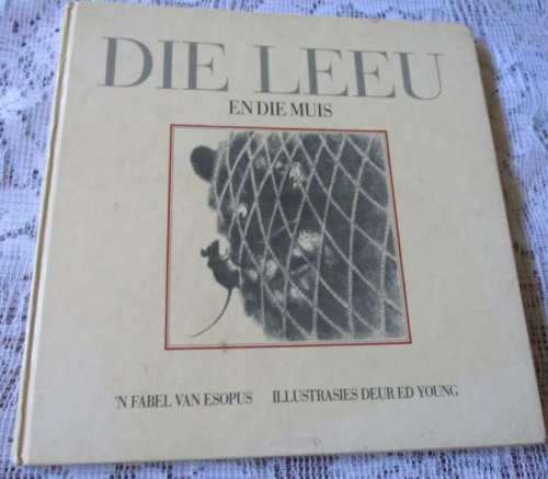 Afrikaans - DIE LEEU EN DIE MUIS - N` FABEL VAN ESOPUS for sale in Cape ...