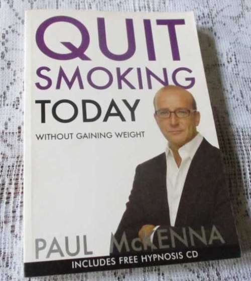 QUIT SMOKING TODAY - WITHOUT GAINING WEIGHT - PAUL McKENNA  ( NO HYPNOSIS CD )