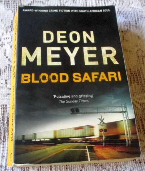 BLOOD SAFARI - DEON MEYER