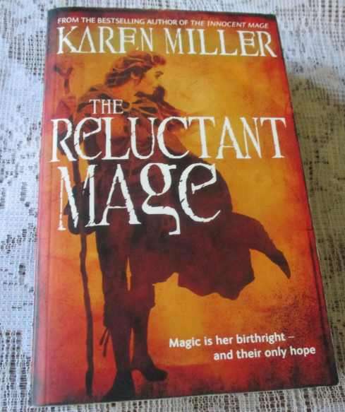 THE RELUCTANT MAGE -  KAREN MILLER