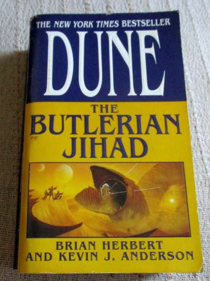 DUNE - THE BUTLERIAN JIHAD  - BRIAN HERBERT AND KEVIN J ANDERSON