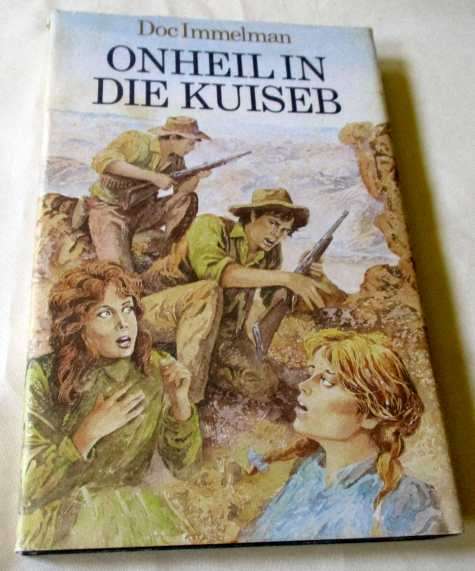 ONHEIL IN DIE KUISEB - DOC IMMELMAN