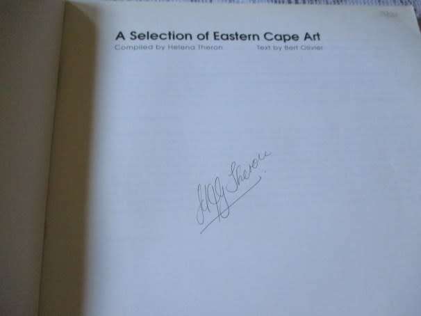 A SELECTION OF EASTERN CAPE ART - COMPILED BY HELENA THERON - SIGNED