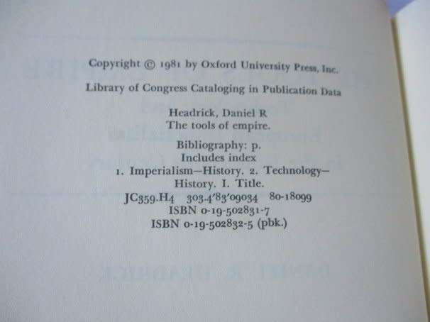 THE TOOLS OF EMPIRE - TECHNOLOGY AND EUROPEAN IMPERIALISM IN THE 19TH CENTURY - DANIEL R HEADRICK