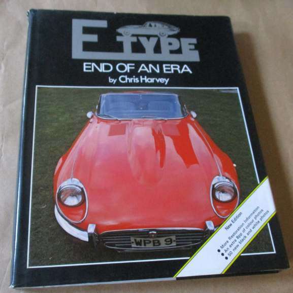 E TYPE - END OF AN ERA - CHRIS HARVEY