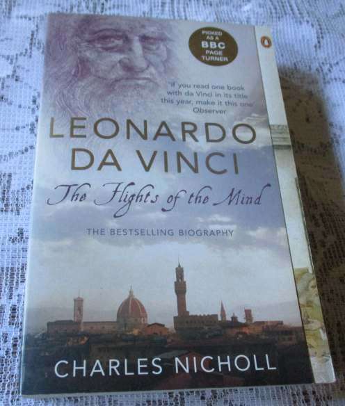 LEONARDO DA VINCI - FLIGHTS OF THE MIND - CHARLES NICHOLL