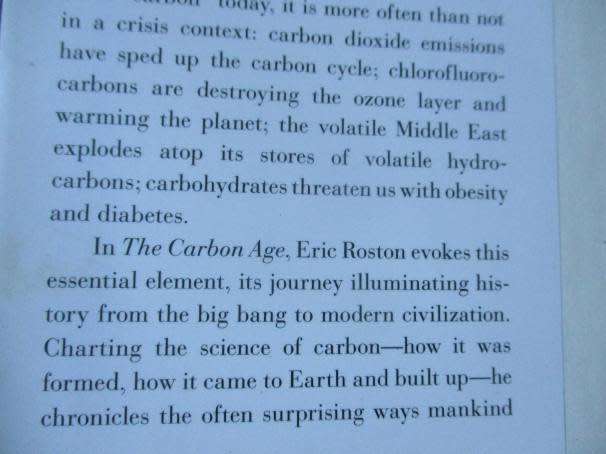 THE CARBON AGE - HOW LIFE`S CORE ELEMENT HAS BECOME CIVILIZATION`S GREATEST THREAT - ERIC ROSTON