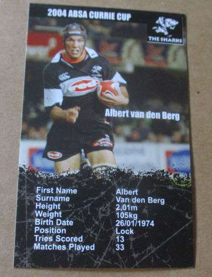 ALBERT VAN DEN BERG   - SHARKS RUGBY - 2004 RUGBY CURRIE CUP - SUPERSPORT COLLECTOR`S CARD