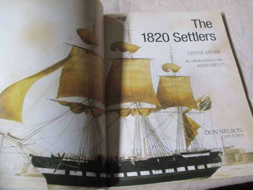 THE 1820 SETTLERS - KEITH HUNT AND LNNE BRYER  - 19TH CENTURY HERITAGE SERIES