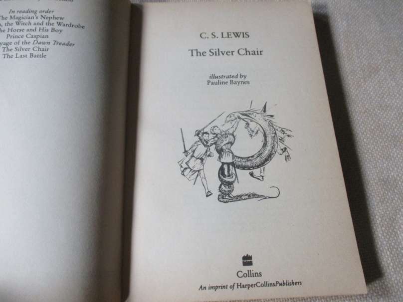 THE SILVER CHAIR  - THE CHRONICLES OF NARNIA - C.S. LEWIS