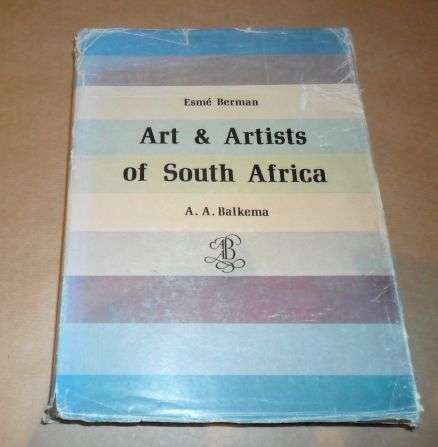 ART & ARTISTS OF SOUTH AFRICA - ESME BERMAN