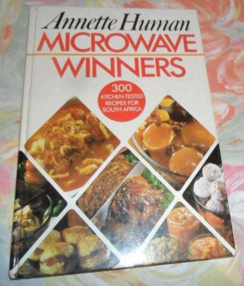 MICROWAVE WINNERS - 300 KITCHEN TESTED RECIPES FOR S.A. - ANNETTE HUMAN