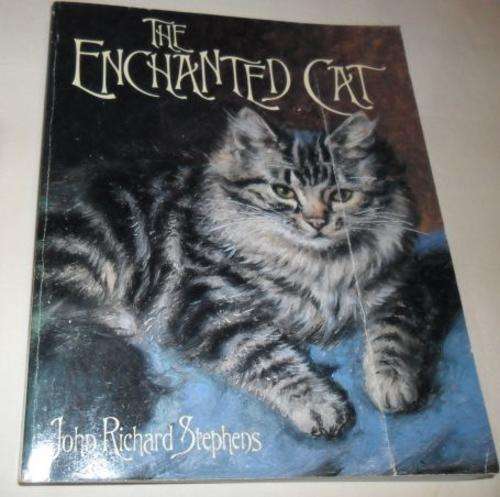 THE ENCHANTED CAT - JOHN RICHARD STEPHENS