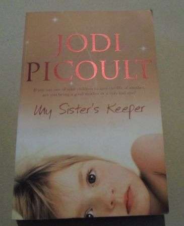 MY SISTER'S KEEPER - JODI PICOULT
