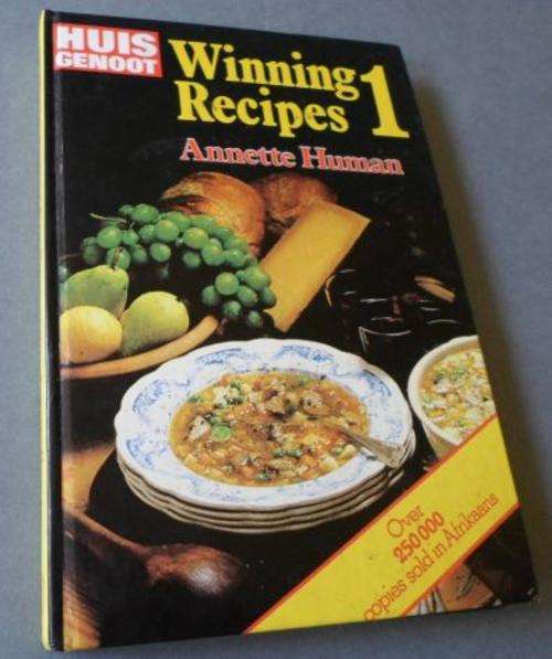 HUISGENOOT WINNING RECIPES 1 - ANNETTE HUMAN