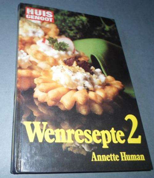 HUISGENOOT WENRESEPTE 2 - ANNETTE HUMAN