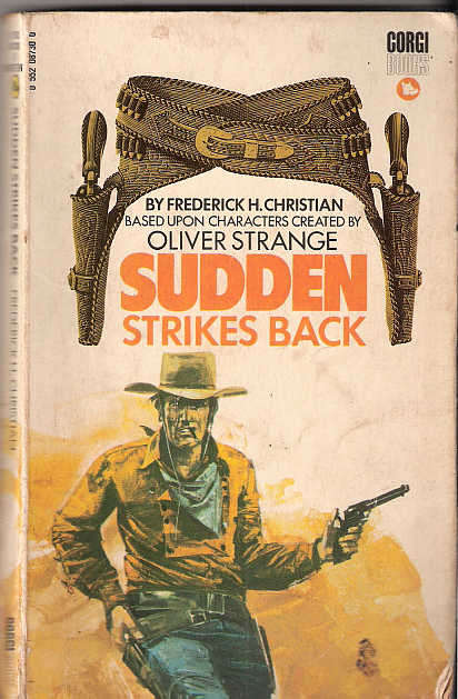 SUDDEN STRIKES BACK - OLIVER STRANGE ( WESTERN )