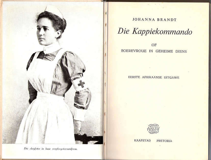 DIE KAPPIEKOMMANDO - BOEREVROUE IN GEHEIME DIENS - JOHANNA BRANDT ( AFRIKAANS )