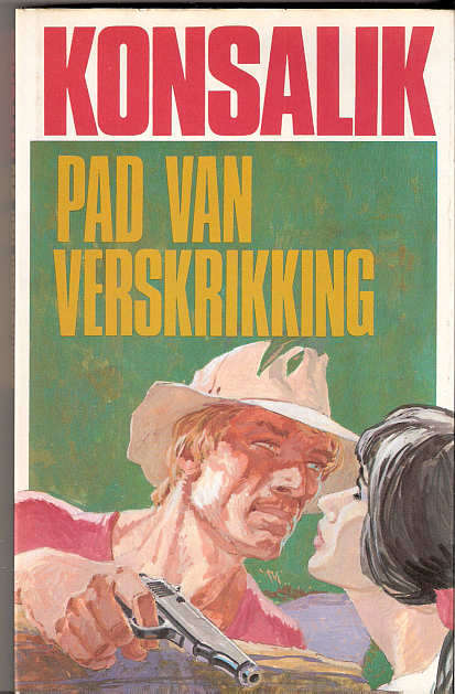 PAD VAN VERSKRIKKING - HEINZ G. KONSALIK