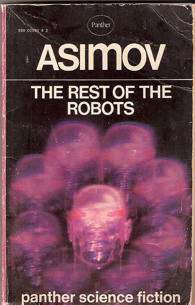 THE REST OF THE ROBOTS - ASIMOV
