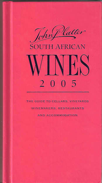 JOHN PLATTER WINE GUIDE 2005