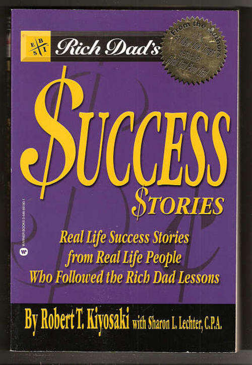 RICH DAD'S SUCCESS STORIES - ROBERT T.KIYOSAKI