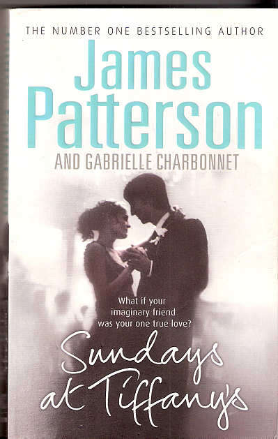 SUNDAYS AT TIFFANY'S - JAMES PATTERSON