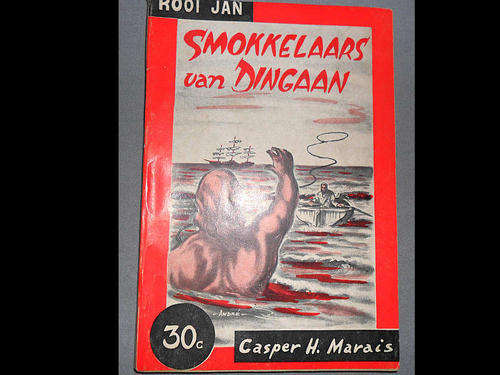 SMOKKELAARS VAN DINGAAN - CASPER H. MARAIS - ROOI JAN ( PRONK )