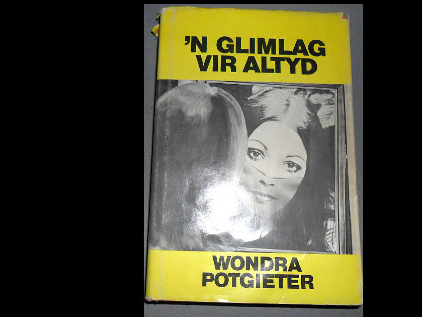 N' GLIMLAG VIR ALTYD - WONDRA POTGIETER