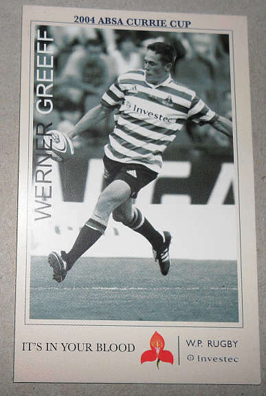 WERNER GREEFF - WP  2004 SUPER SPORT CURRIE CUP CARD