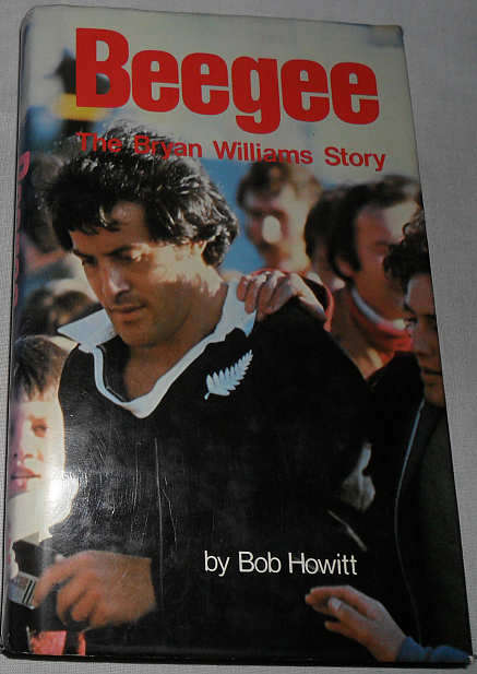 BEEGEE - THE BRYAN WILLIAMS STORY  - BOB HOWITT