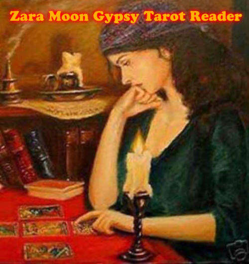 Full Tarot Reading with Zara Moon Gypsy Style Fortune Teller