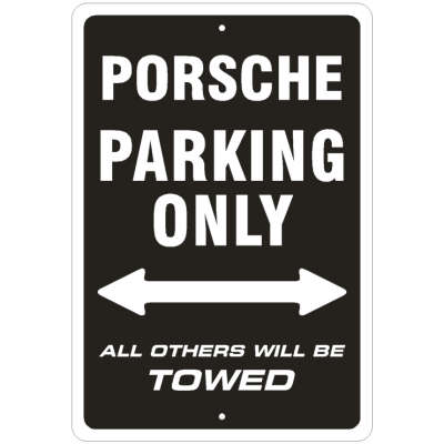 Porsche Parking Sign