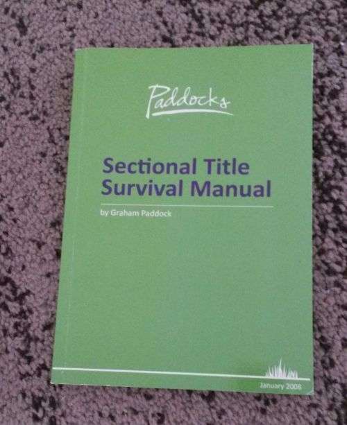 The Sectional Title Survival Manual - Graham Paddock (2008 ed.)