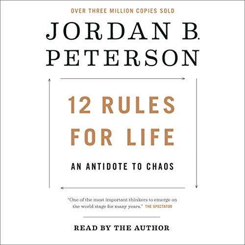 12 Rules for Life: An Antidote to Chaos (eBook)