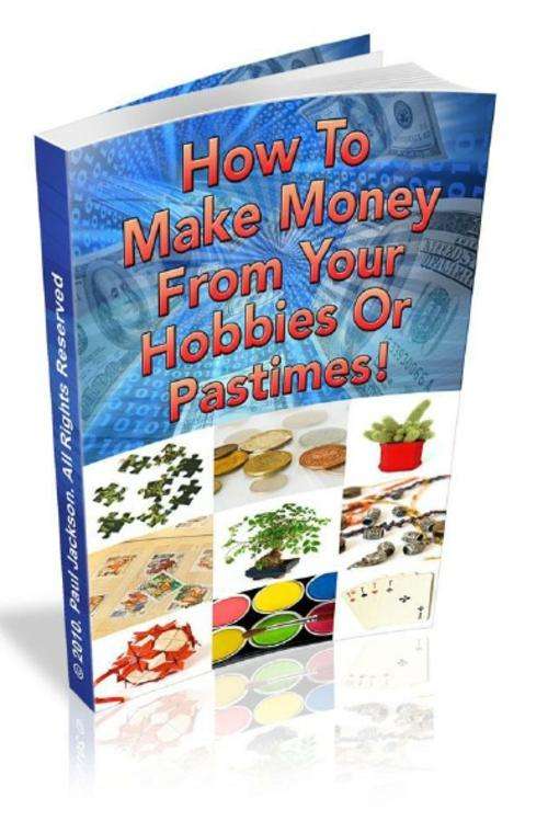 (E-Book)Make Money from Your Hobbies