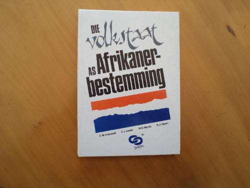 Die Volkstaat as  Afrikaner-bestemming.  [R30.00 posgeld ekstra]